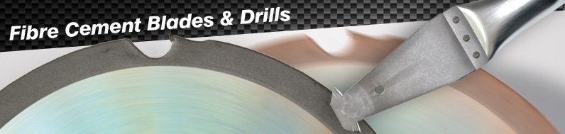 Fibre Cement Saw Blades and Drills